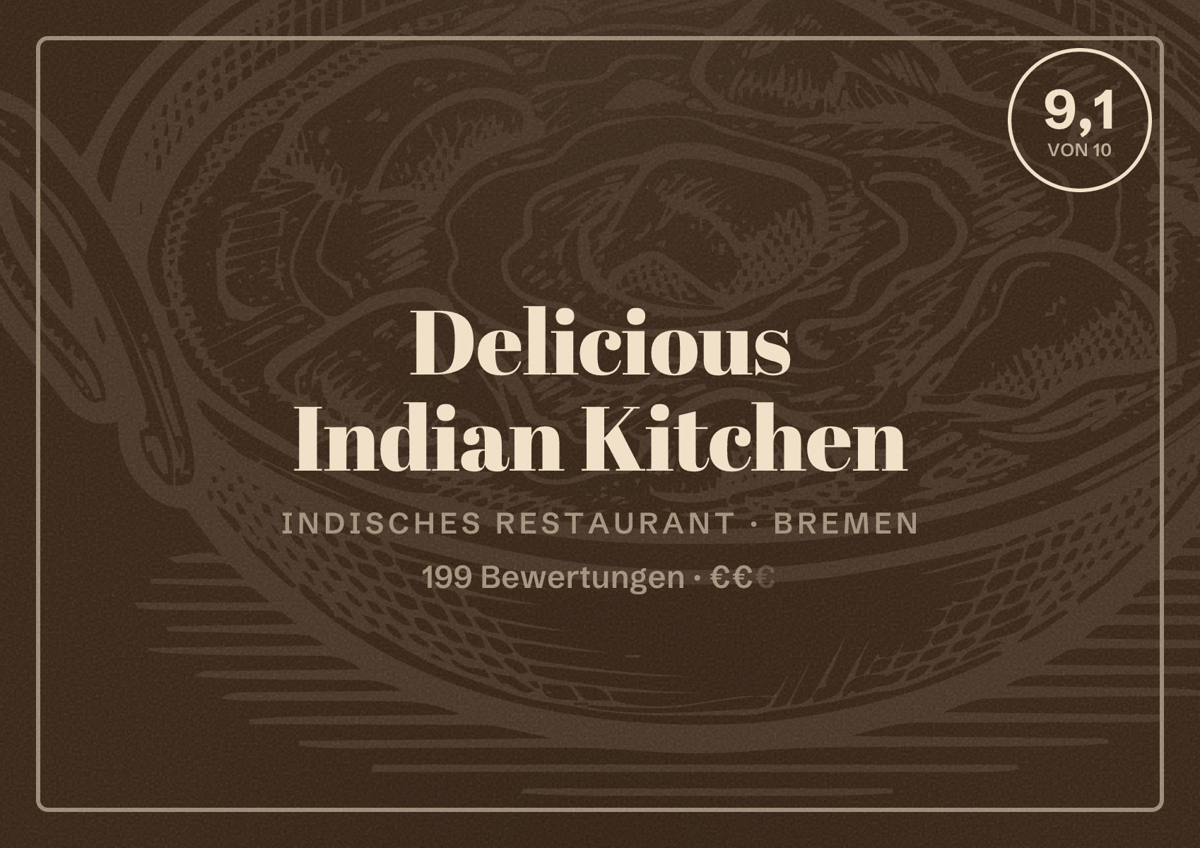 Illustriertes Poster von Delicious Indian Kitchen, Indisches Restaurant in Bremen: Bewertung 9,1 von 10 aus 199 Bewertungen, Preisniveau €€