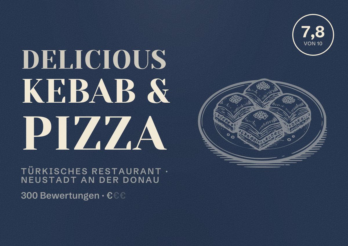 Illustriertes Poster von Delicious Kebab & Pizza, Türkisches Restaurant in Neustadt an der Donau: Bewertung 7,8 von 10 aus 300 Bewertungen, Preisniveau €