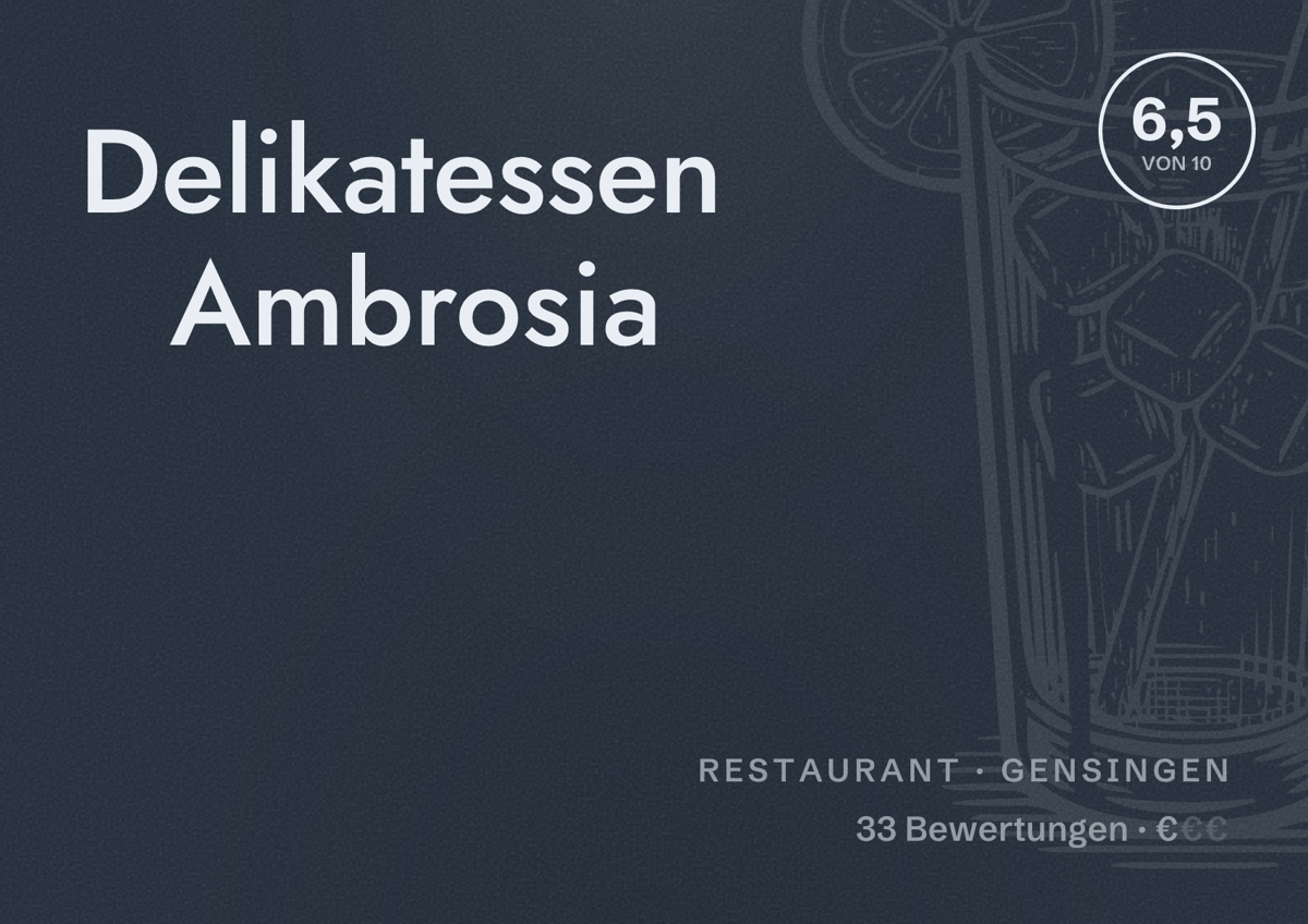 Illustriertes Poster von Delikatessen Ambrosia, Restaurant in Gensingen: Bewertung 6,5 von 10 aus 33 Bewertungen, Preisniveau €