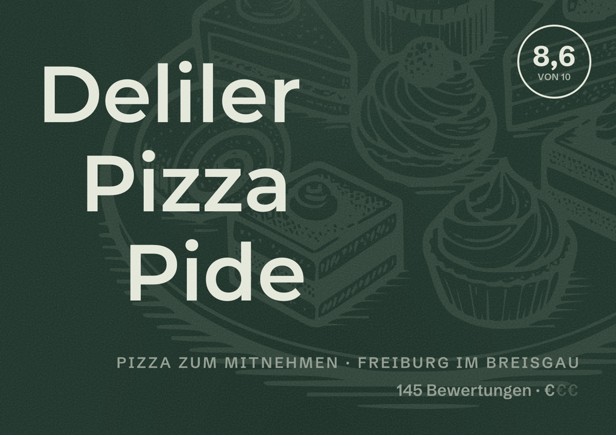 Illustriertes Poster von Deliler Pizza Pide, Pizza zum Mitnehmen in Freiburg im Breisgau: Bewertung 8,6 von 10 aus 145 Bewertungen, Preisniveau €