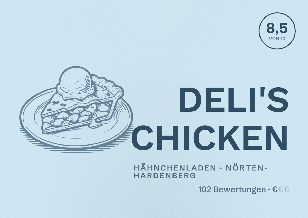 Illustriertes Poster von DELI'S CHICKEN, Hähnchenladen in Nörten-Hardenberg: Bewertung 8,5 von 10 aus 102 Bewertungen, Preisniveau €