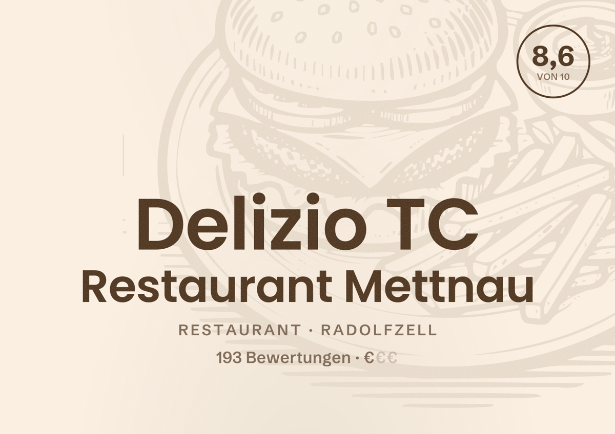 Illustriertes Poster von Delizio TC Restaurant Mettnau, Restaurant in Radolfzell: Bewertung 8,6 von 10 aus 193 Bewertungen, Preisniveau €
