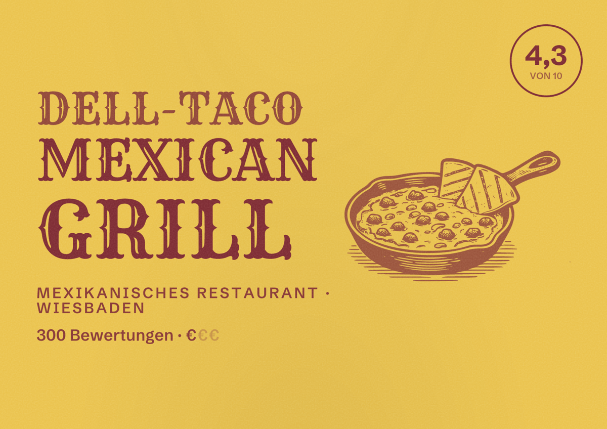 Illustriertes Poster von Dell-Taco Mexican Grill, Mexikanisches Restaurant in Wiesbaden: Bewertung 4,3 von 10 aus 300 Bewertungen, Preisniveau €