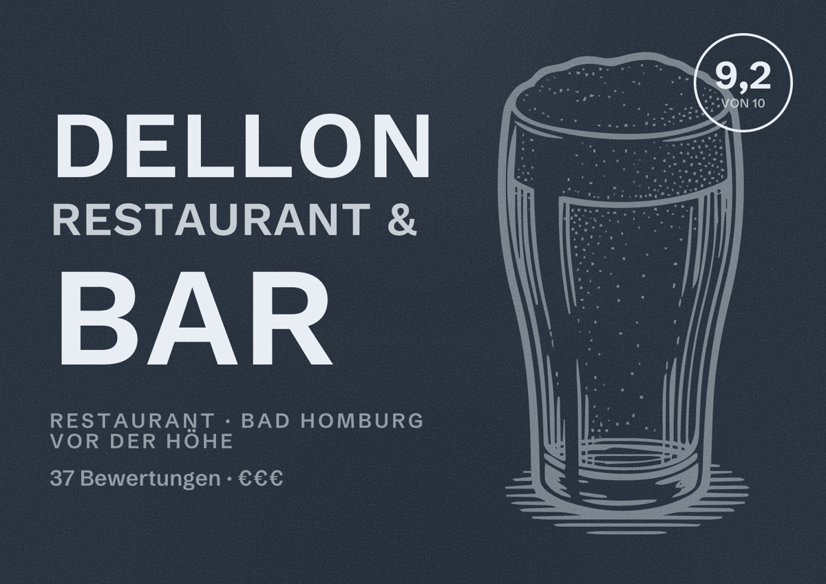 Illustriertes Poster von Dellon Restaurant & Bar, Restaurant in Bad Homburg vor der Höhe: Bewertung 9,2 von 10 aus 37 Bewertungen, Preisniveau €€€