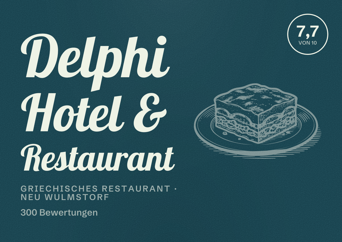 Illustriertes Poster von Delphi Hotel & Restaurant, Griechisches Restaurant in Neu Wulmstorf: Bewertung 7,7 von 10 aus 300 Bewertungen