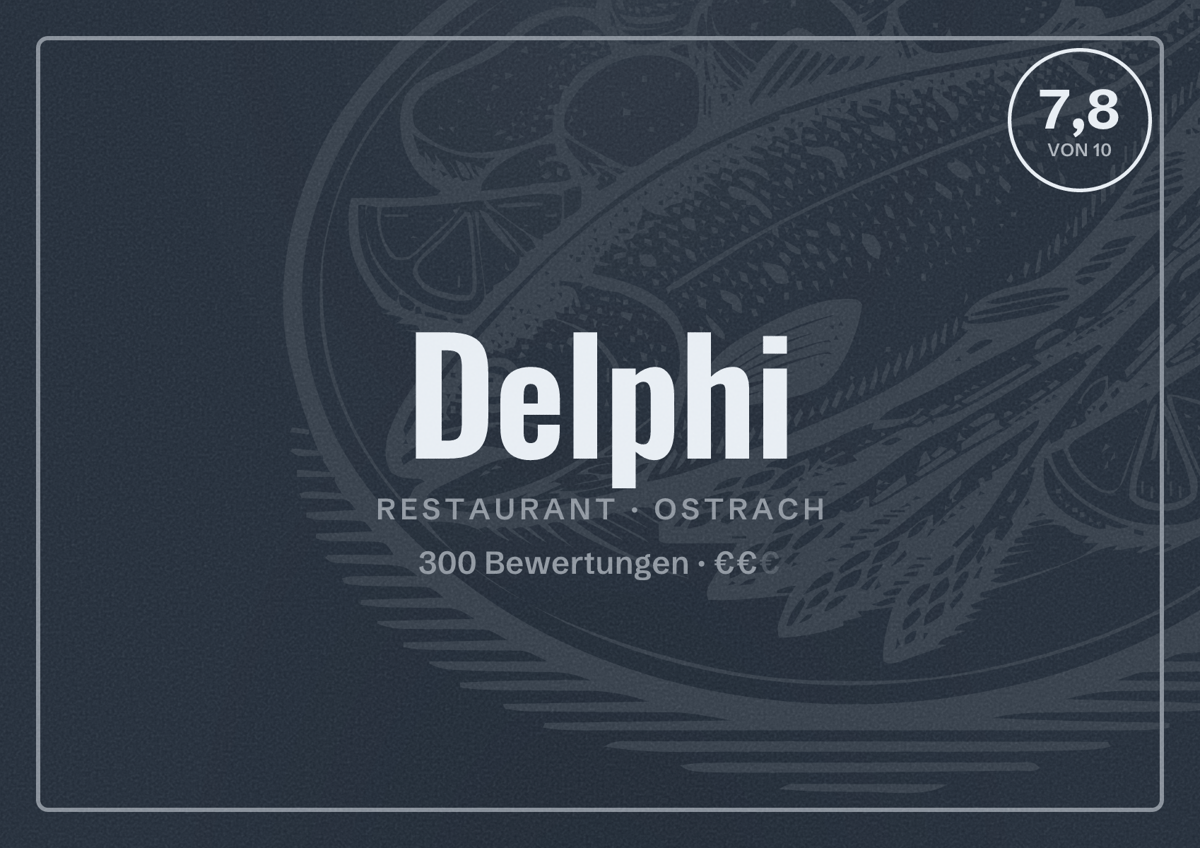 Illustriertes Poster von Delphi, Restaurant in Ostrach: Bewertung 7,8 von 10 aus 300 Bewertungen, Preisniveau €€