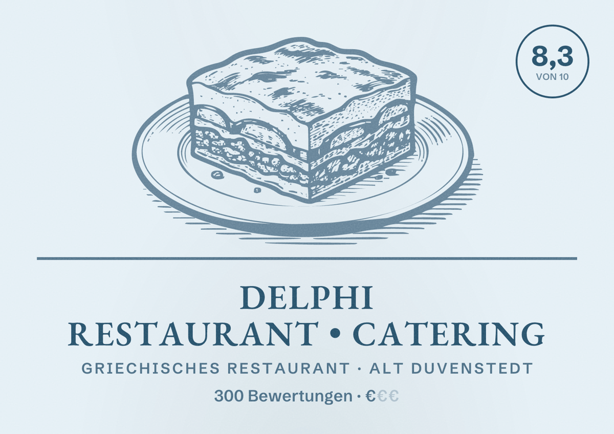 Illustriertes Poster von Delphi Restaurant • Catering, Griechisches Restaurant in Alt Duvenstedt: Bewertung 8,3 von 10 aus 300 Bewertungen, Preisniveau €