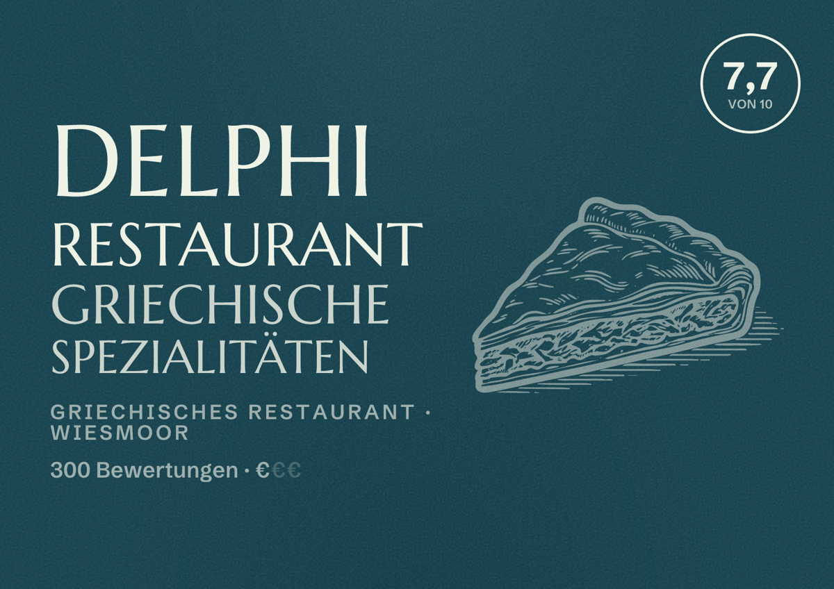 Illustriertes Poster von Delphi Restaurant Griechische Spezialitäten, Griechisches Restaurant in Wiesmoor: Bewertung 7,7 von 10 aus 300 Bewertungen, Preisniveau €