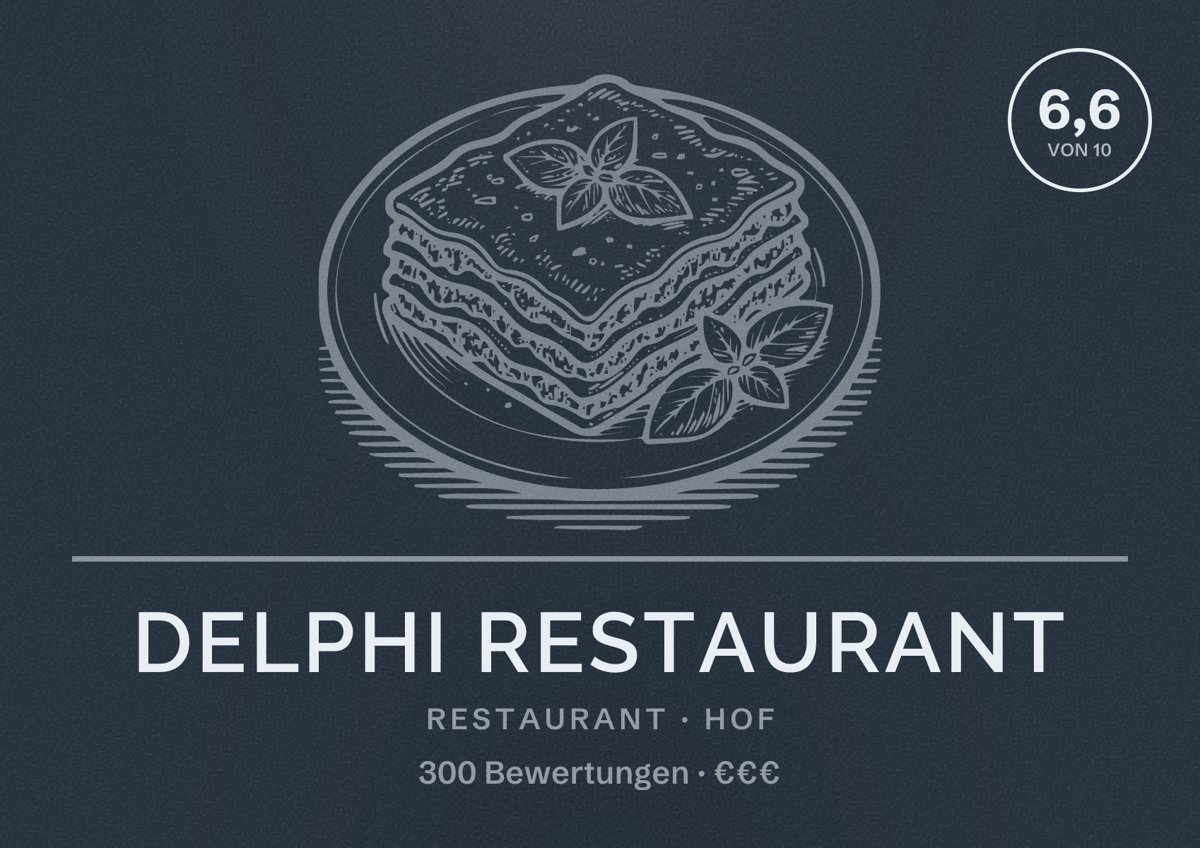 Illustriertes Poster von Delphi Restaurant, Restaurant in Hof: Bewertung 6,6 von 10 aus 300 Bewertungen, Preisniveau €€€
