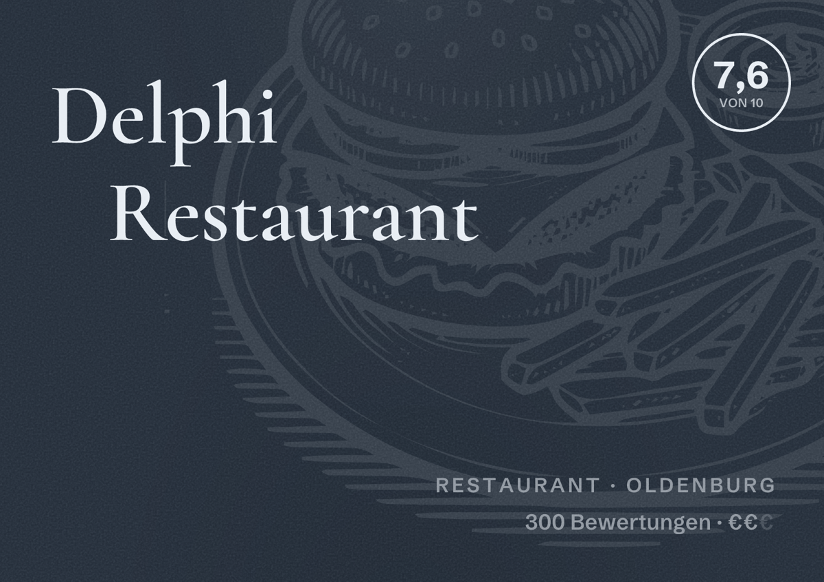 Illustriertes Poster von Delphi Restaurant, Restaurant in Oldenburg: Bewertung 7,6 von 10 aus 300 Bewertungen, Preisniveau €€