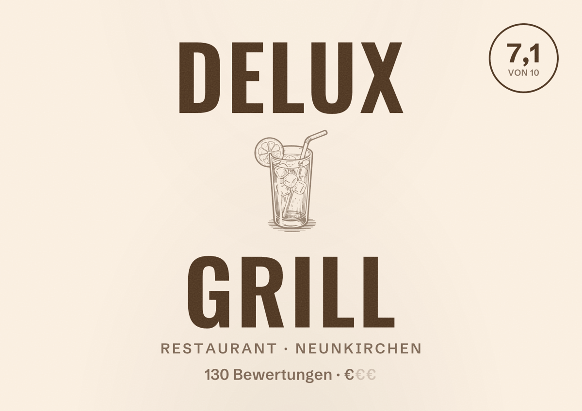 Illustriertes Poster von Delux Grill, Restaurant in Neunkirchen: Bewertung 7,1 von 10 aus 130 Bewertungen, Preisniveau €