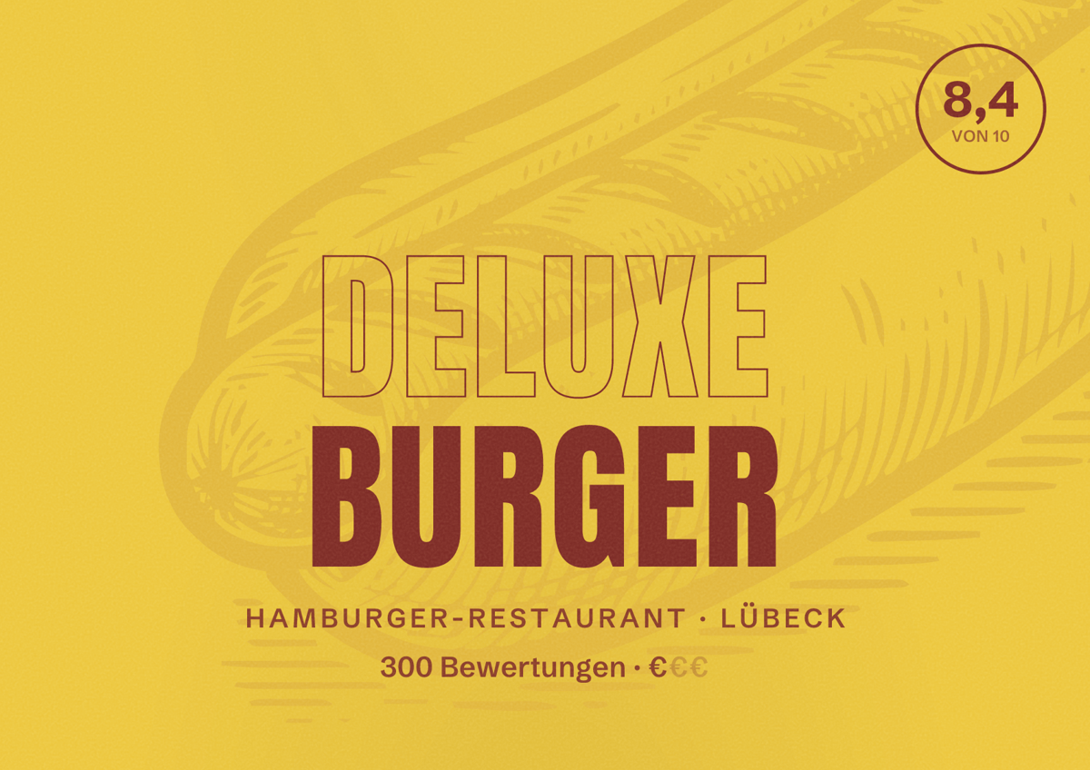 Illustriertes Poster von Deluxe Burger, Hamburger-Restaurant in Lübeck: Bewertung 8,4 von 10 aus 300 Bewertungen, Preisniveau €