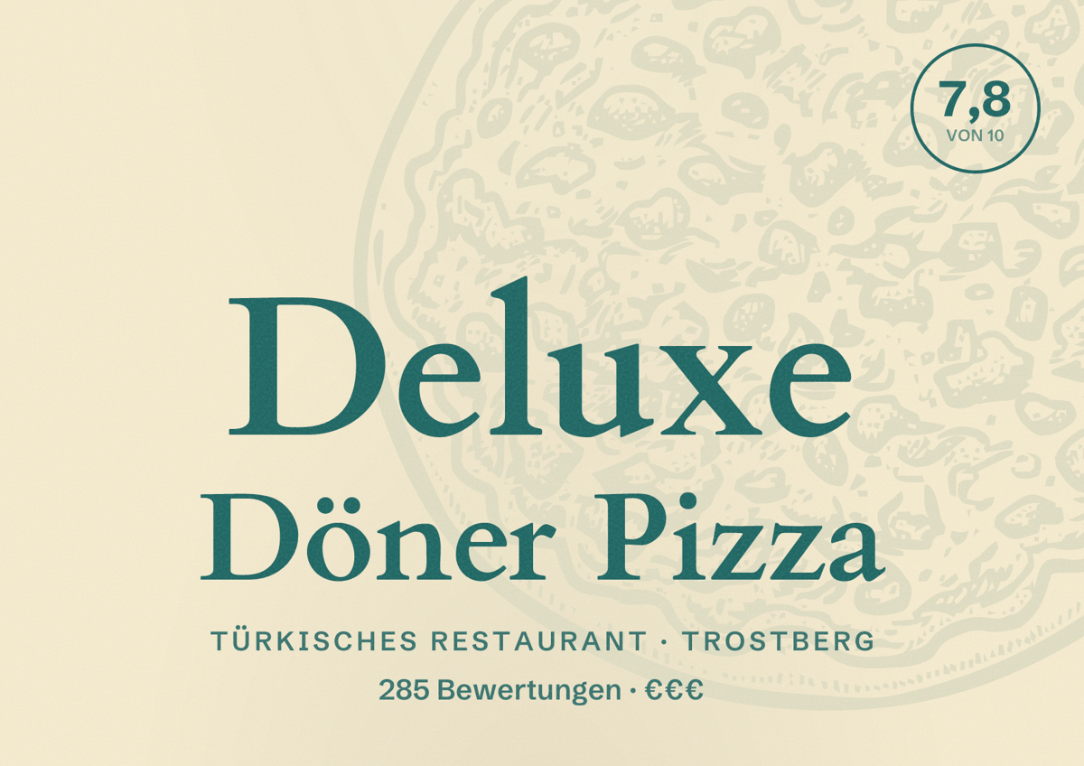 Illustriertes Poster von Deluxe Döner Pizza, Türkisches Restaurant in Trostberg: Bewertung 7,8 von 10 aus 285 Bewertungen, Preisniveau €€€
