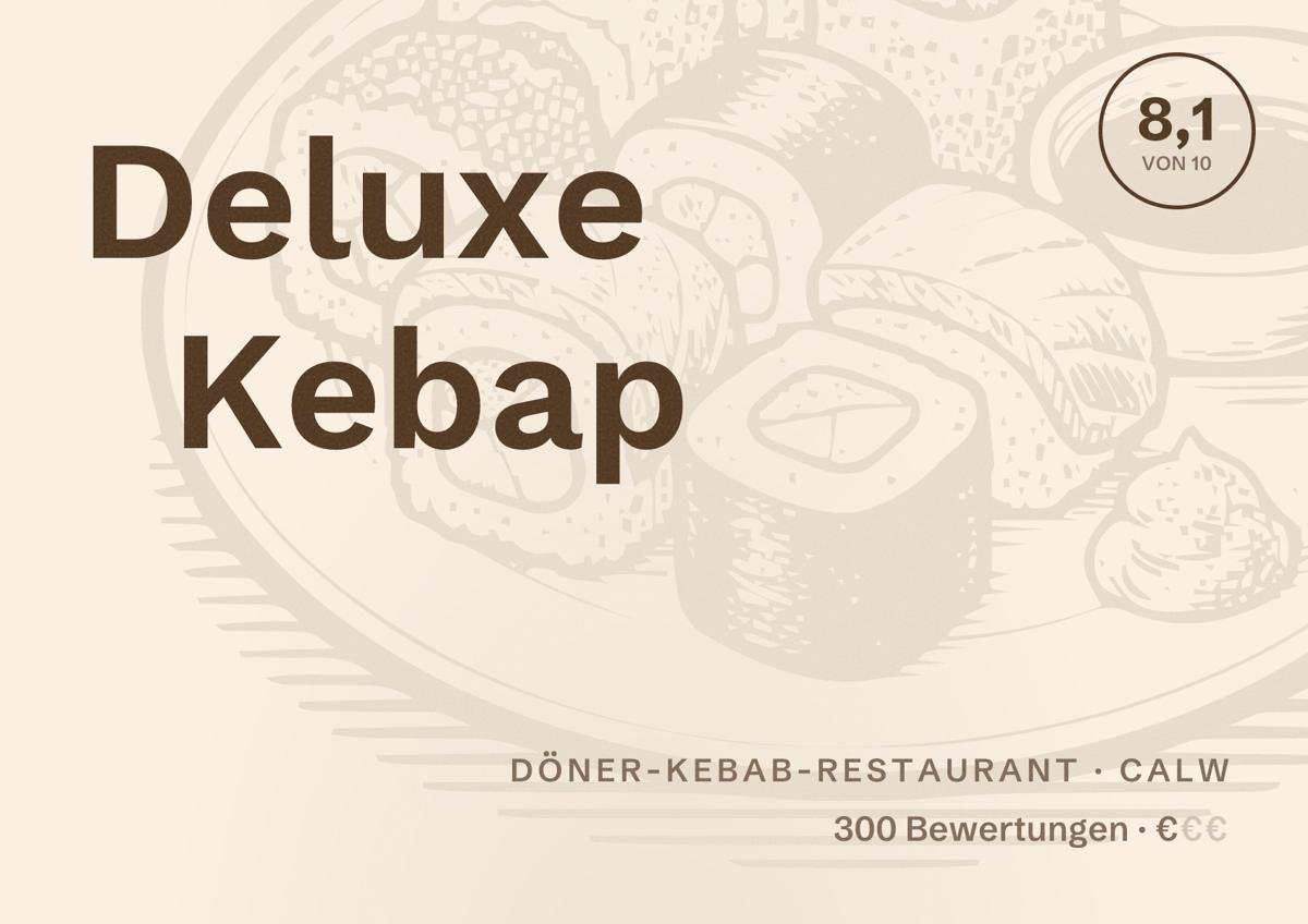 Illustriertes Poster von Deluxe Kebap, Döner-Kebab-Restaurant in Calw: Bewertung 8,1 von 10 aus 300 Bewertungen, Preisniveau €