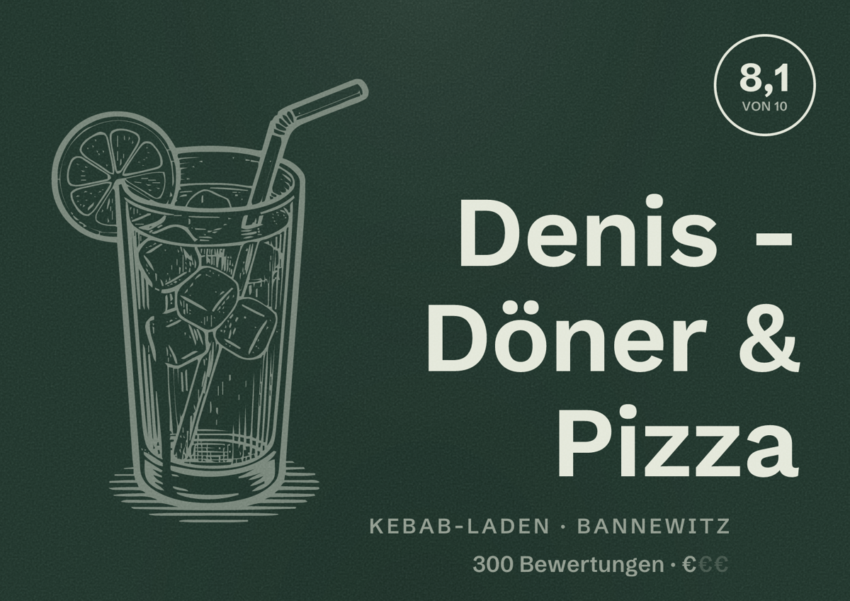 Illustriertes Poster von Denis - Döner & Pizza, Kebab-Laden in Bannewitz: Bewertung 8,1 von 10 aus 300 Bewertungen, Preisniveau €