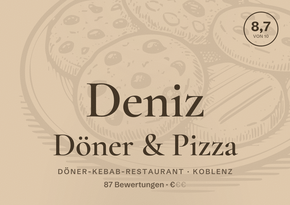 Illustriertes Poster von Deniz Döner & Pizza, Döner-Kebab-Restaurant in Koblenz: Bewertung 8,7 von 10 aus 87 Bewertungen, Preisniveau €