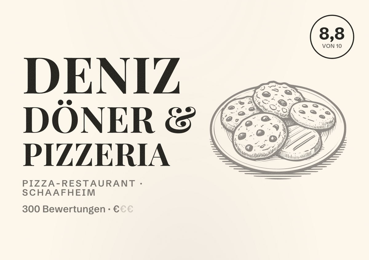 Illustriertes Poster von Deniz Döner & Pizzeria, Pizza-Restaurant in Schaafheim: Bewertung 8,8 von 10 aus 300 Bewertungen, Preisniveau €