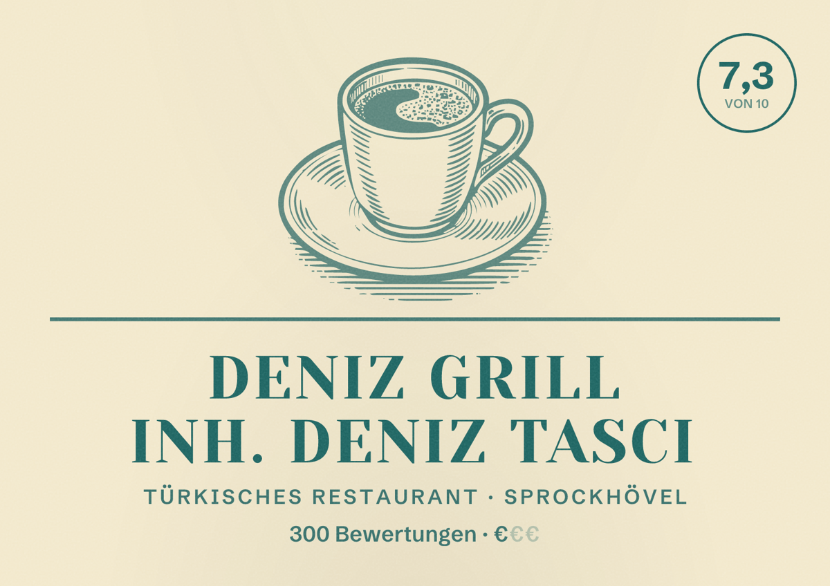 Illustriertes Poster von Deniz Grill Inh. Deniz Tasci, Türkisches Restaurant in Sprockhövel: Bewertung 7,3 von 10 aus 300 Bewertungen, Preisniveau €