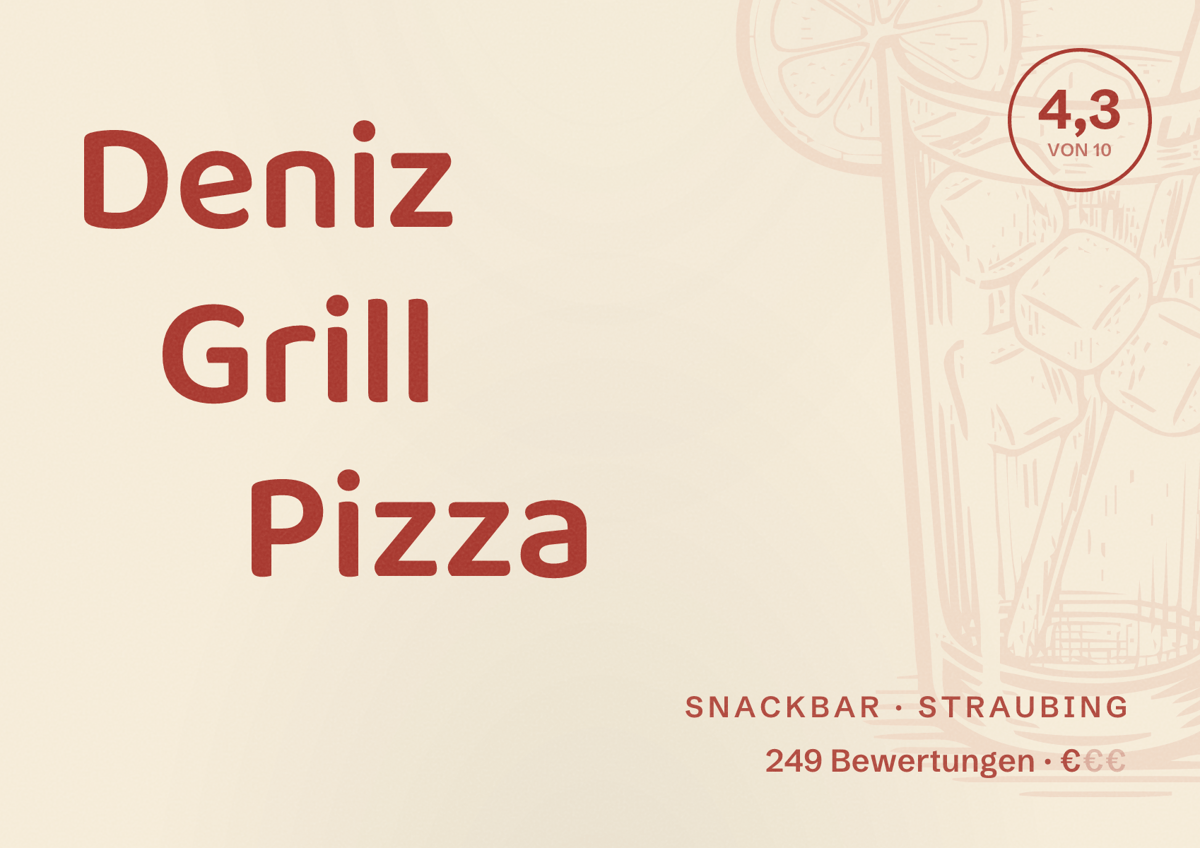 Illustriertes Poster von Deniz Grill Pizza, Snackbar in Straubing: Bewertung 4,3 von 10 aus 249 Bewertungen, Preisniveau €
