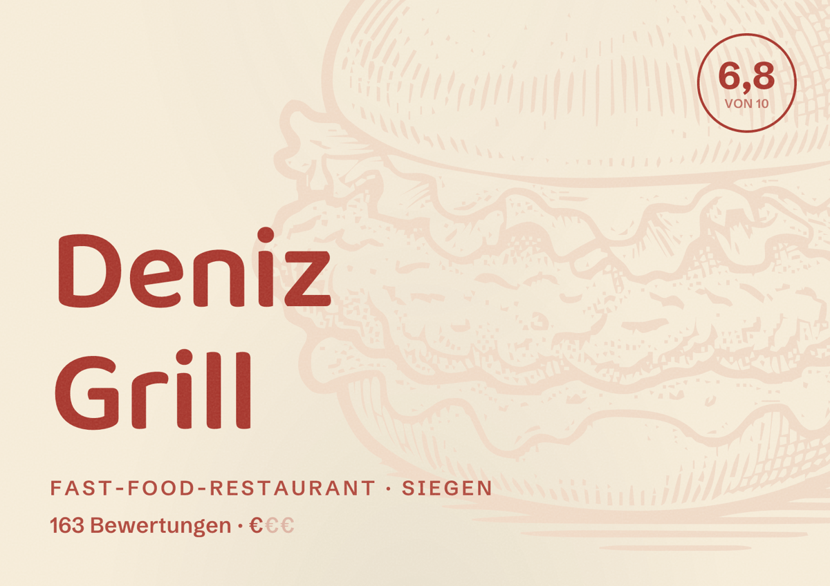 Illustriertes Poster von Deniz Grill, Fast-Food-Restaurant in Siegen: Bewertung 6,8 von 10 aus 163 Bewertungen, Preisniveau €