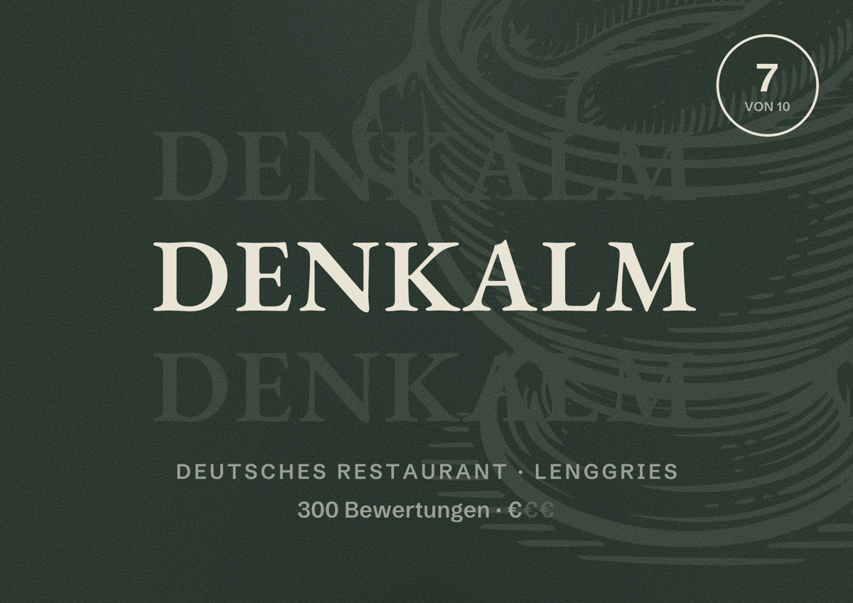 Illustriertes Poster von Denkalm, Deutsches Restaurant in Lenggries: Bewertung 7 von 10 aus 300 Bewertungen, Preisniveau €