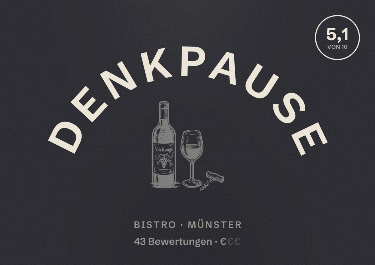 Illustriertes Poster von Denkpause, Bistro in Münster: Bewertung 5,1 von 10 aus 43 Bewertungen, Preisniveau €