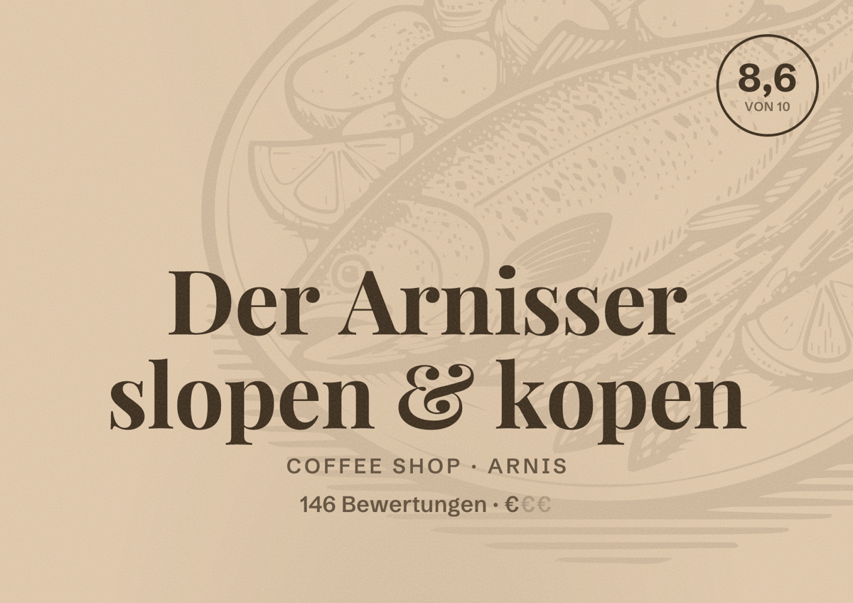 Illustriertes Poster von Der Arnisser slopen & kopen, Coffee Shop in Arnis: Bewertung 8,6 von 10 aus 146 Bewertungen, Preisniveau €