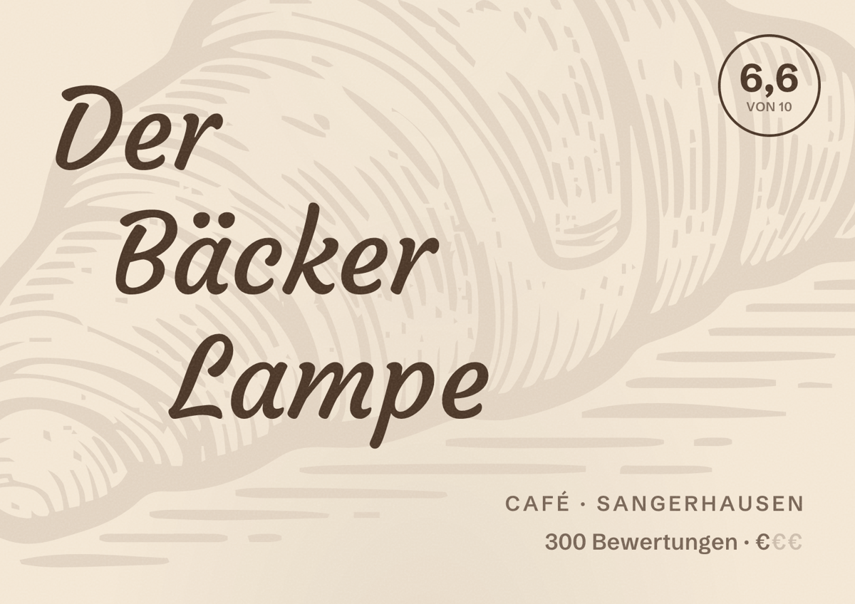 Illustriertes Poster von Der Bäcker Lampe, Café in Sangerhausen: Bewertung 6,6 von 10 aus 300 Bewertungen, Preisniveau €