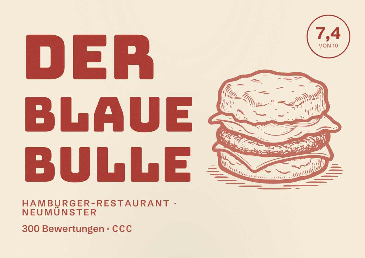 Illustriertes Poster von Der Blaue Bulle, Hamburger-Restaurant in Neumünster: Bewertung 7,4 von 10 aus 300 Bewertungen, Preisniveau €€€