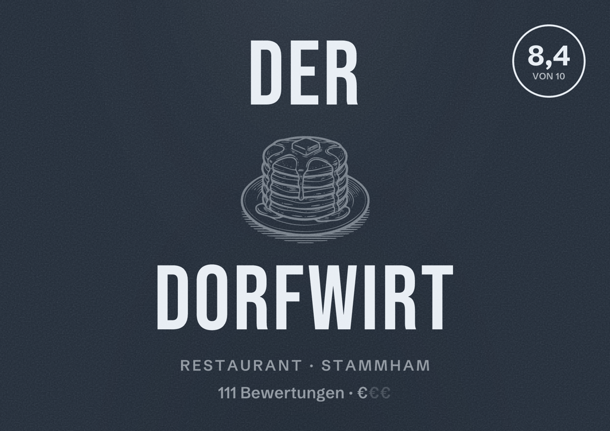 Illustriertes Poster von Der Dorfwirt, Restaurant in Stammham: Bewertung 8,4 von 10 aus 111 Bewertungen, Preisniveau €