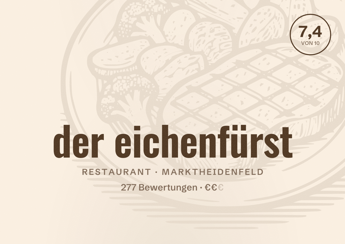 Illustriertes Poster von der eichenfürst, Restaurant in Marktheidenfeld: Bewertung 7,4 von 10 aus 277 Bewertungen, Preisniveau €€