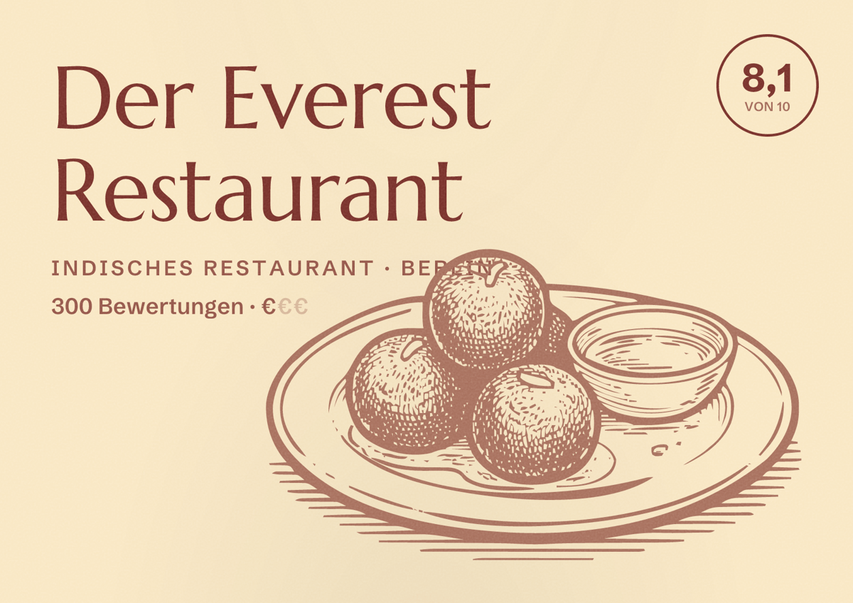 Illustriertes Poster von Der Everest Restaurant, Indisches Restaurant in Berlin: Bewertung 8,1 von 10 aus 300 Bewertungen, Preisniveau €