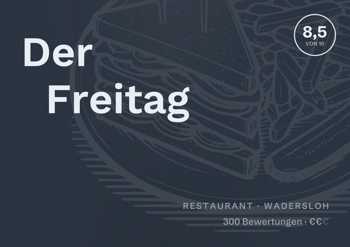 Illustriertes Poster von Der Freitag, Restaurant in Wadersloh: Bewertung 8,5 von 10 aus 300 Bewertungen, Preisniveau €€