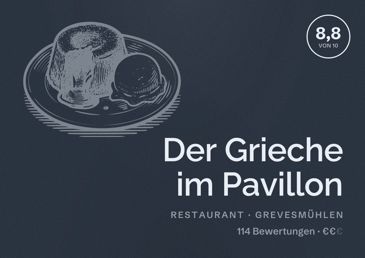 Illustriertes Poster von Der Grieche im Pavillon, Restaurant in Grevesmühlen: Bewertung 8,8 von 10 aus 114 Bewertungen, Preisniveau €€