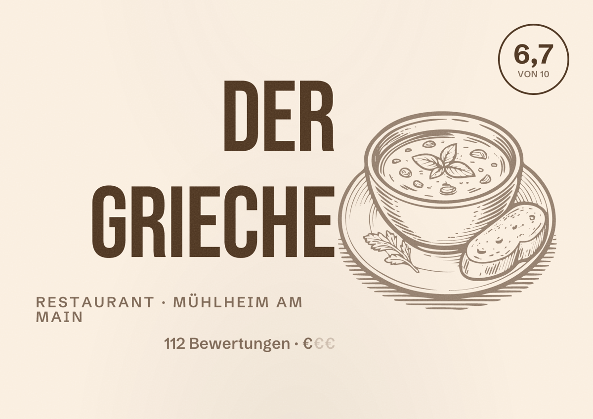Illustriertes Poster von Der Grieche, Restaurant in Mühlheim am Main: Bewertung 6,7 von 10 aus 112 Bewertungen, Preisniveau €
