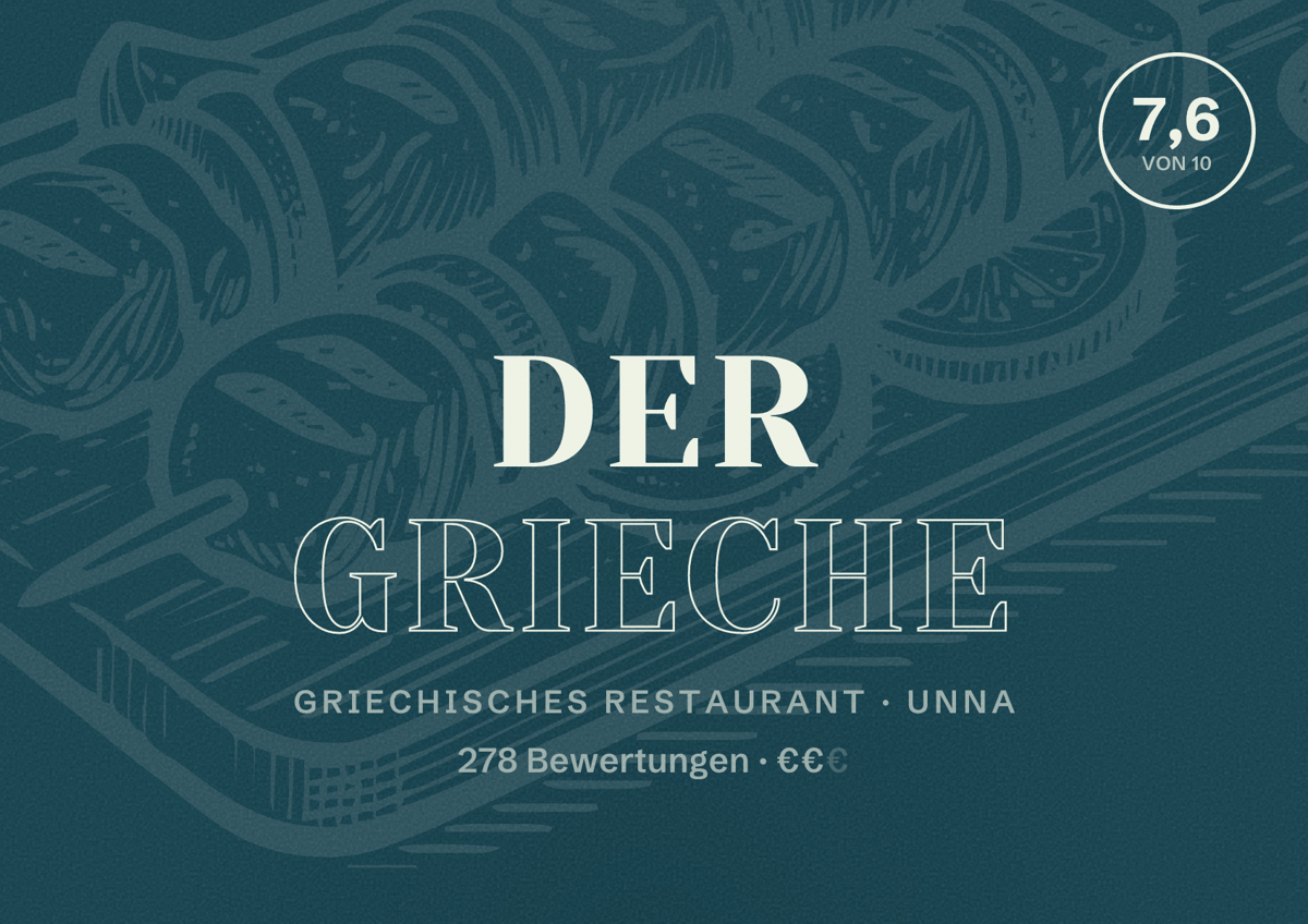 Illustriertes Poster von Der Grieche, Griechisches Restaurant in Unna: Bewertung 7,6 von 10 aus 278 Bewertungen, Preisniveau €€