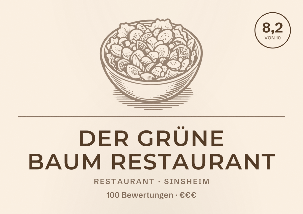 Illustriertes Poster von Der Grüne Baum Restaurant, Restaurant in Sinsheim: Bewertung 8,2 von 10 aus 100 Bewertungen, Preisniveau €€€
