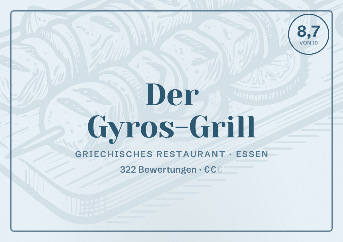 Illustriertes Poster von Der Gyros-Grill, Griechisches Restaurant in Essen: Bewertung 8,7 von 10 aus 322 Bewertungen, Preisniveau €€