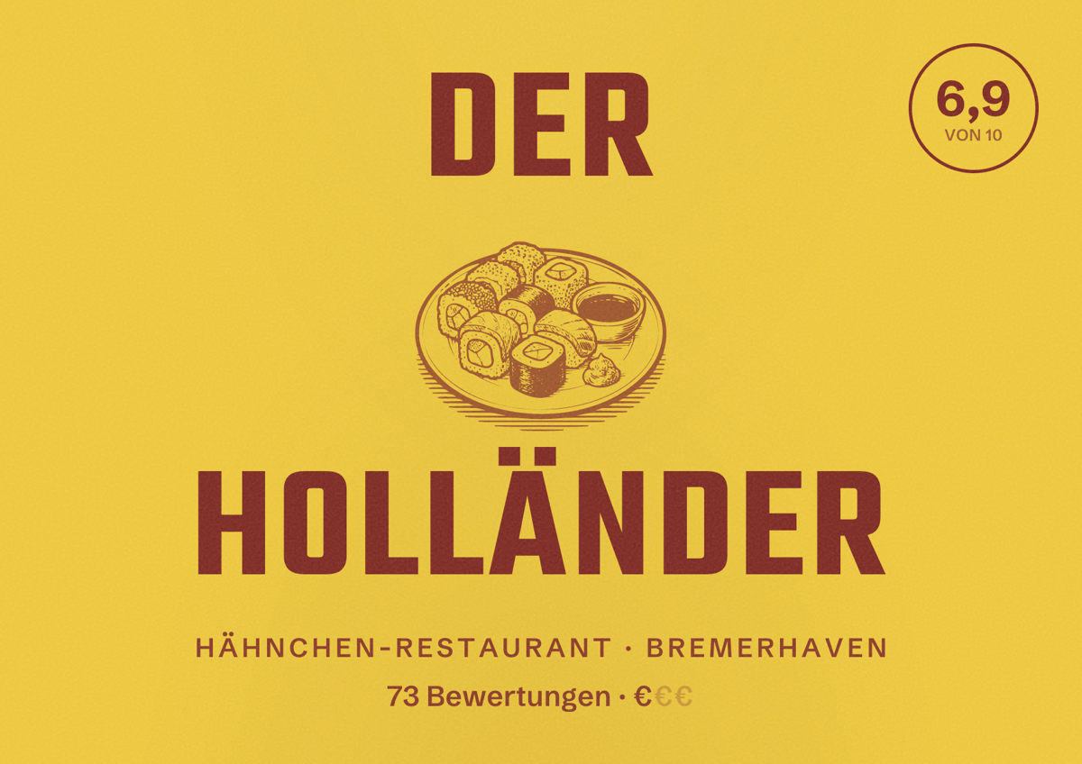 Illustriertes Poster von Der Holländer, Hähnchen-Restaurant in Bremerhaven: Bewertung 6,9 von 10 aus 73 Bewertungen, Preisniveau €