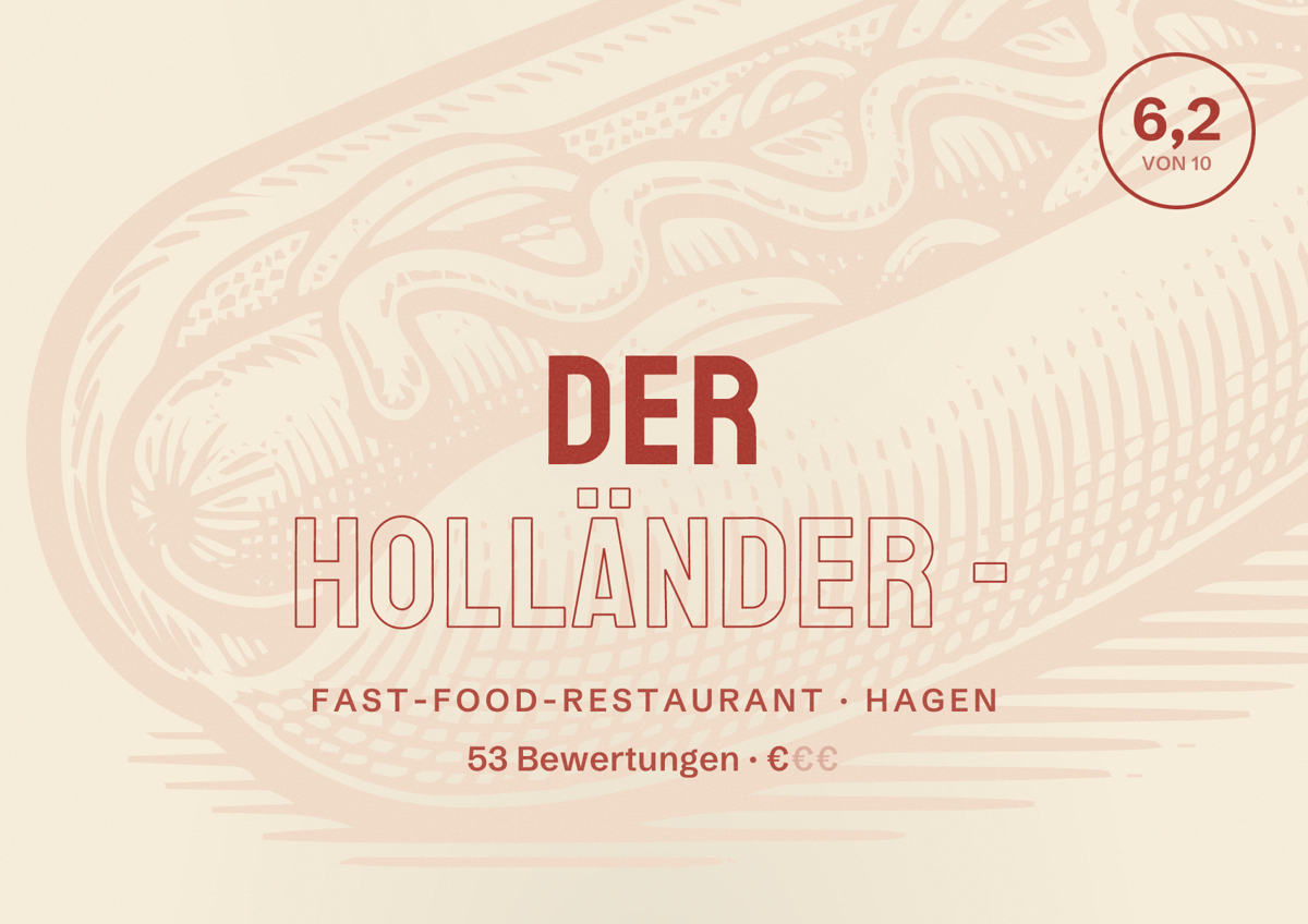 Illustriertes Poster von Der Holländer -, Fast-Food-Restaurant in Hagen: Bewertung 6,2 von 10 aus 53 Bewertungen, Preisniveau €