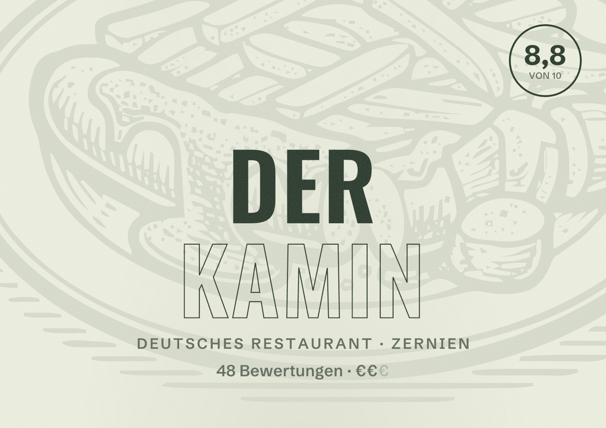 Illustriertes Poster von Der Kamin, Deutsches Restaurant in Zernien: Bewertung 8,8 von 10 aus 48 Bewertungen, Preisniveau €€