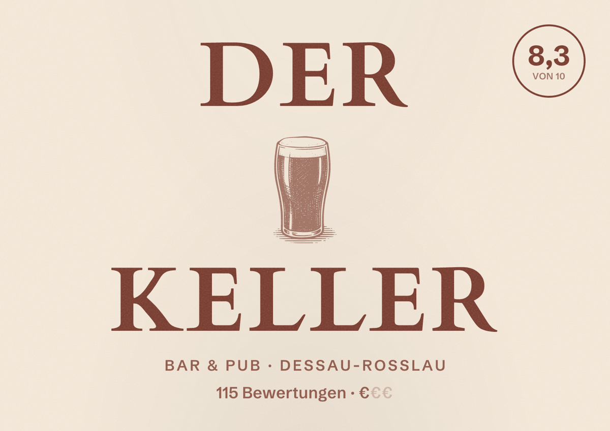 Illustriertes Poster von der keller, Bar & Pub in Dessau-Roßlau: Bewertung 8,3 von 10 aus 115 Bewertungen, Preisniveau €