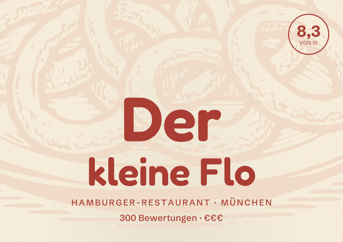 Illustriertes Poster von Der kleine Flo, Hamburger-Restaurant in München: Bewertung 8,3 von 10 aus 300 Bewertungen, Preisniveau €€€