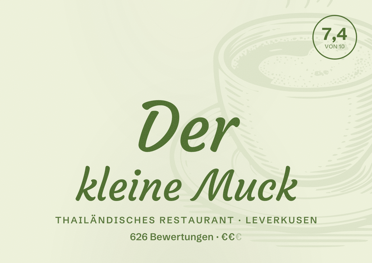 Illustriertes Poster von Der kleine Muck, Thailändisches Restaurant in Leverkusen: Bewertung 7,4 von 10 aus 626 Bewertungen, Preisniveau €€