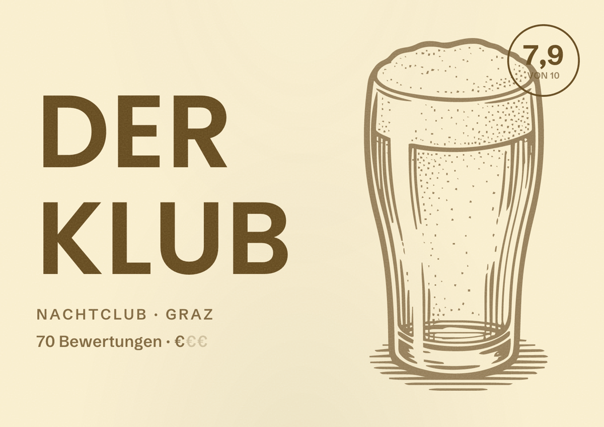 Illustriertes Poster von Der Klub, Nachtclub in Graz: Bewertung 7,9 von 10 aus 70 Bewertungen, Preisniveau €