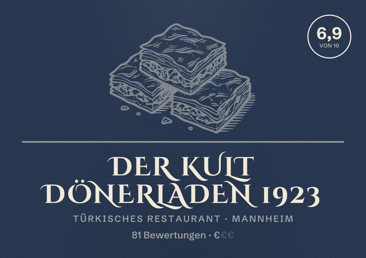 Illustriertes Poster von DER KULT DÖNERLADEN 1923, Türkisches Restaurant in Mannheim: Bewertung 6,9 von 10 aus 81 Bewertungen, Preisniveau €
