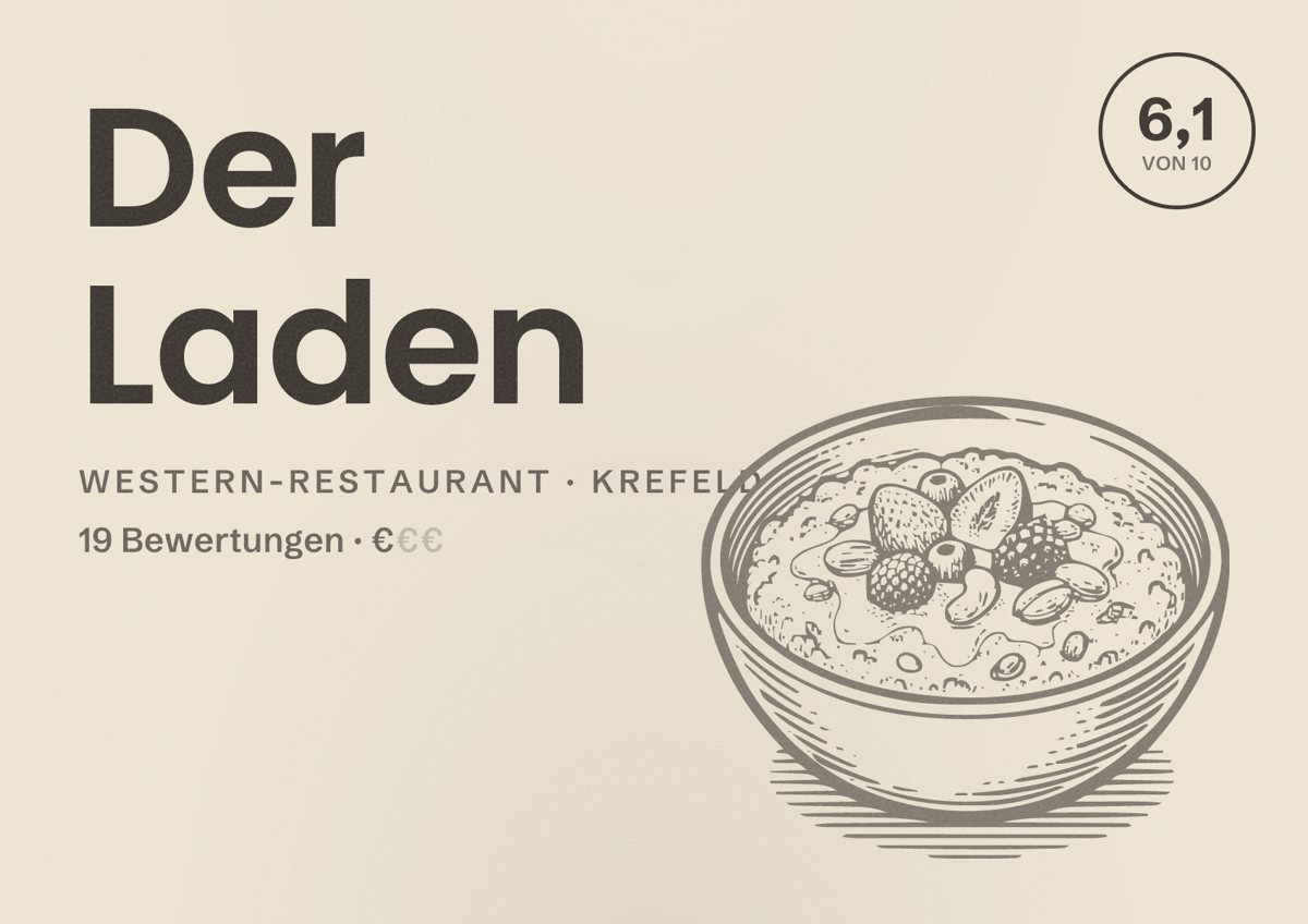 Illustriertes Poster von Der Laden, Western-Restaurant in Krefeld: Bewertung 6,1 von 10 aus 19 Bewertungen, Preisniveau €