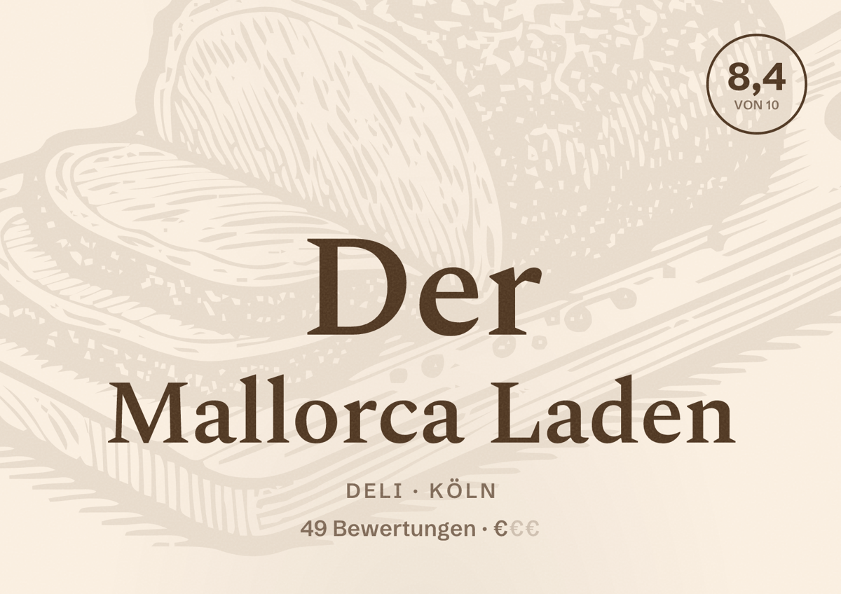 Illustriertes Poster von Der Mallorca Laden, Deli in Köln: Bewertung 8,4 von 10 aus 49 Bewertungen, Preisniveau €