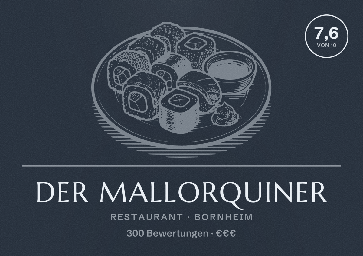 Illustriertes Poster von Der Mallorquiner, Restaurant in Bornheim: Bewertung 7,6 von 10 aus 300 Bewertungen, Preisniveau €€€
