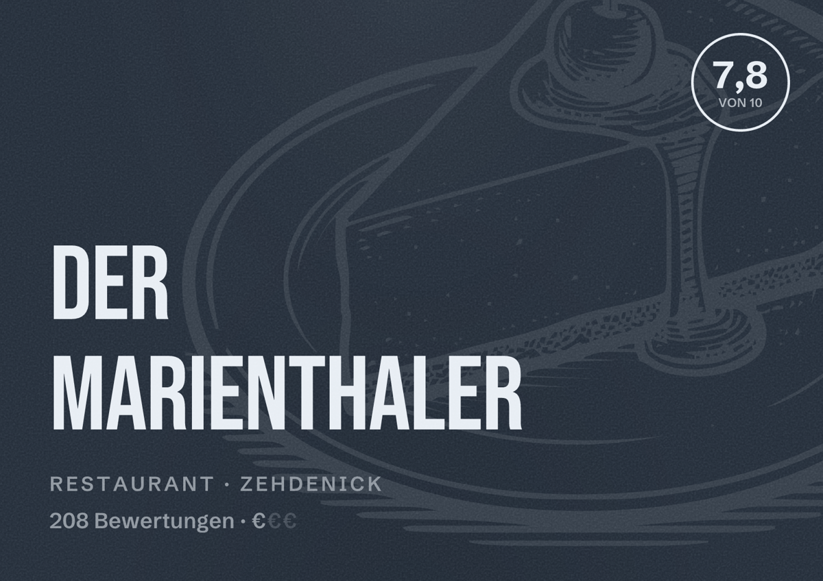 Illustriertes Poster von Der Marienthaler, Restaurant in Zehdenick: Bewertung 7,8 von 10 aus 208 Bewertungen, Preisniveau €